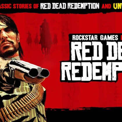 Red Dead Redemption and Undead Nightmare