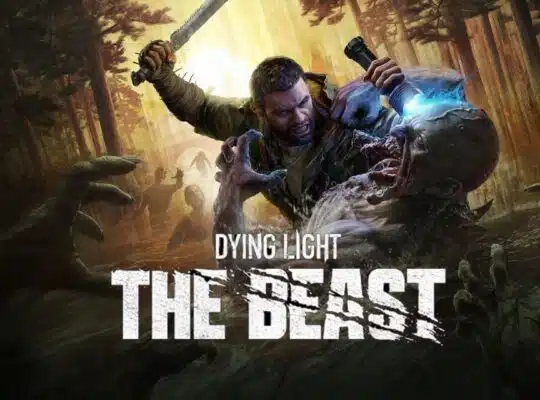 Dying Light: The Beast