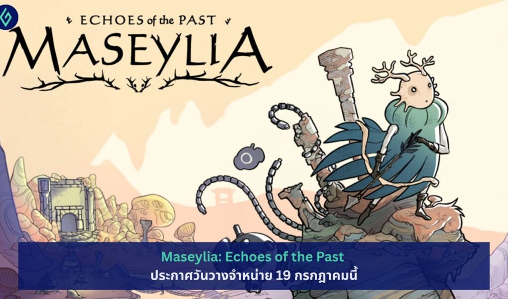 Maseylia: Echoes of the Past