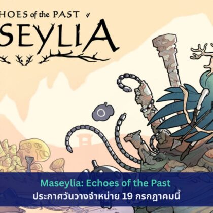 Maseylia: Echoes of the Past
